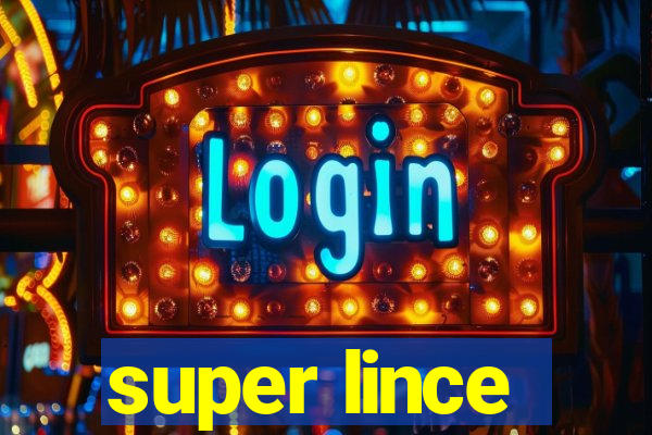 super lince
